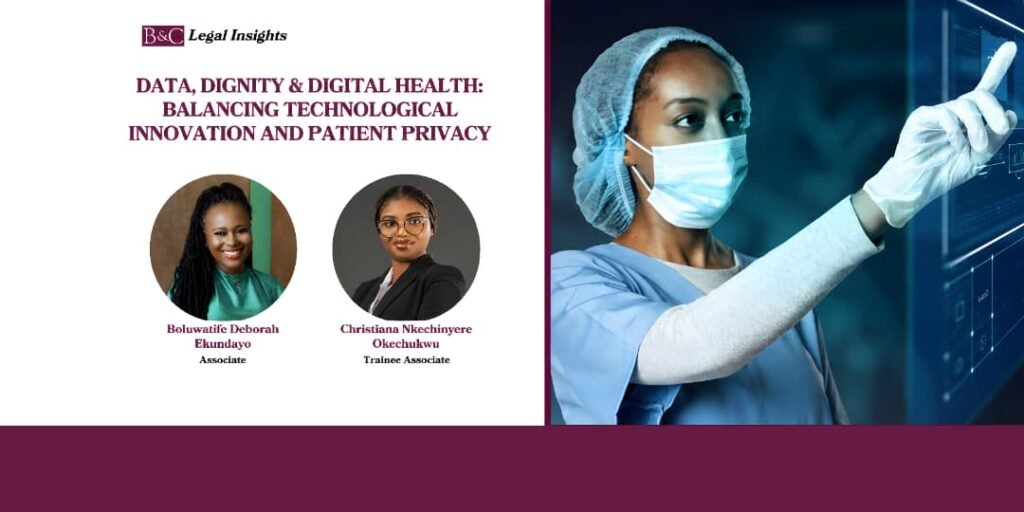 Data, Dignity & Digital Health: Balancing Technological Innovation and Patient Privacy